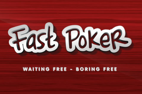 Fast Poker